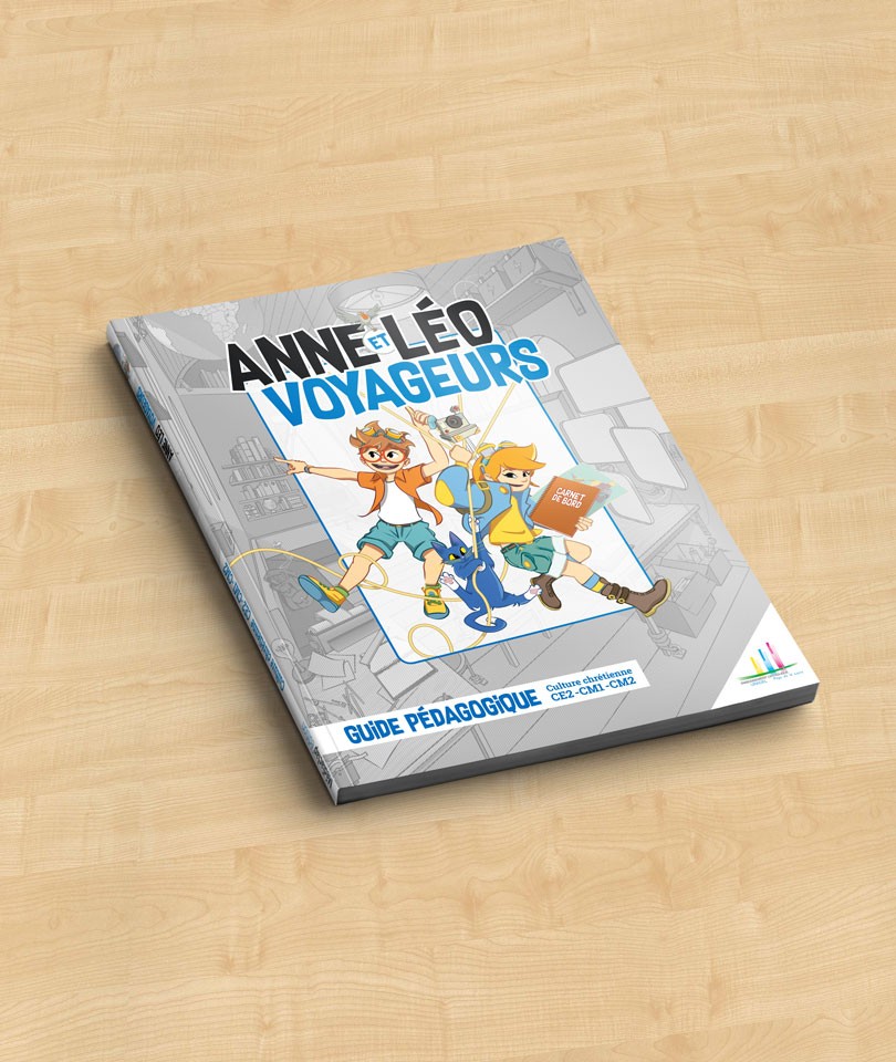 Anne et Léo Voyageurs / Guide pédagogique - Médiaclap édition