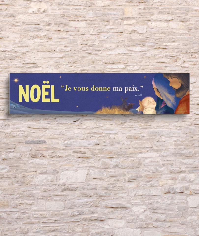 NOËL - Je vous donne ma paix / Banderole horizontale